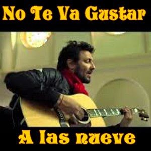 No Te Va Gustar - A las nueve Letra y acordes de guitarra y piano