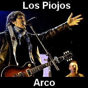 Los Piojos – Arco