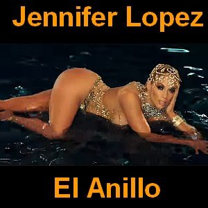 Jennifer Lopez - El Anillo Letra y acordes de guitarra y piano