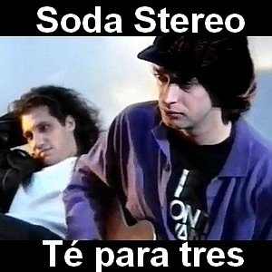 Soda Stereo - Té para tres Letra y acordes de guitarra y piano