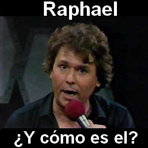 Raphael - ¿Y cómo es el? Letra y acordes de guitarra y piano