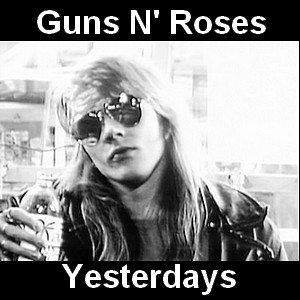 Guns N' Roses - Yesterdays Letra y acordes de guitarra y piano chords