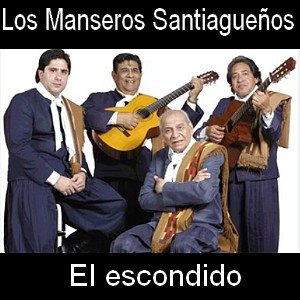 Los Manseros Santiagueños - El escondido Letra y acordes de guitarra y piano