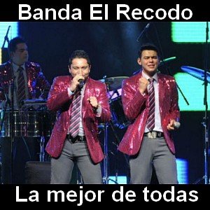 Banda El Recodo - La mejor de todas Letra y acordes de guitarra y piano